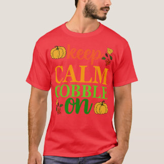 Keep Calm on T-Shirt