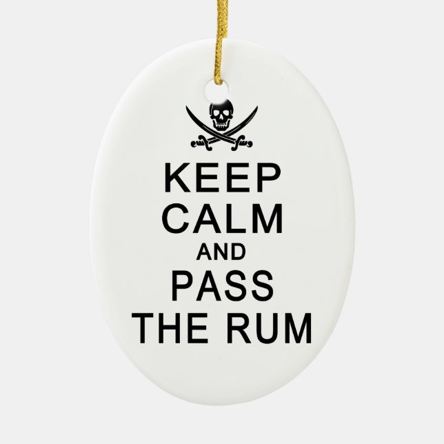 Keep Calm & Pass The Rum ornament, customize Ceramic Ornament (Front)