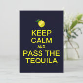 Keep Calm & Pass the Tequila card, customize (Standing Front)