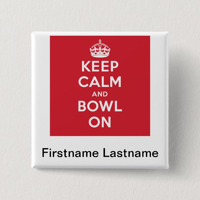 "Keep Calm" Personalized Button (Front)