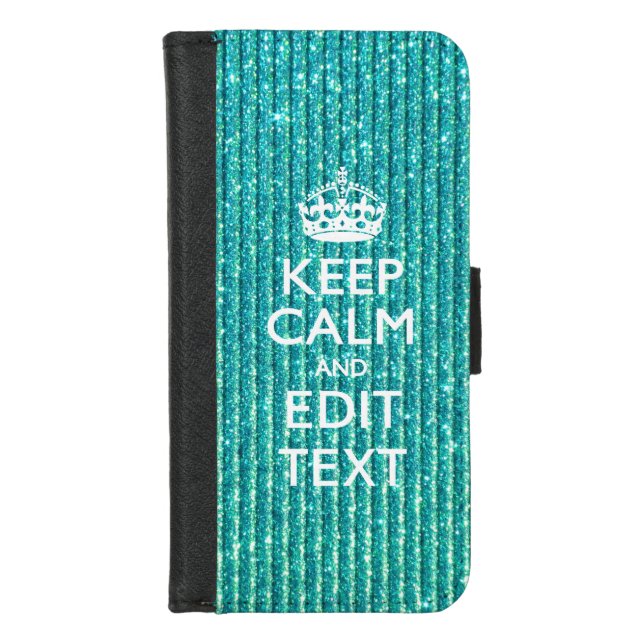 Keep Calm Personalized Text on Turquoise iPhone Wallet Case (Front)
