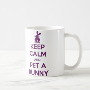 Keep Calm Pet a Bunny Mug