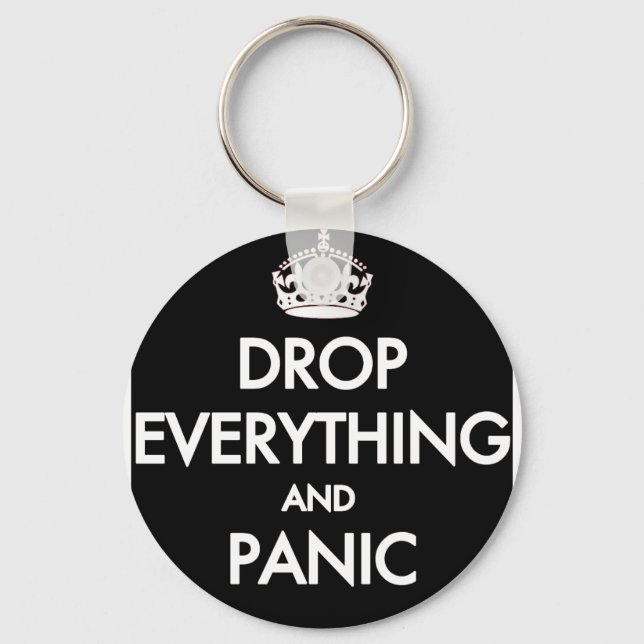 Keep Calm? Pfft! Keychain (Front)