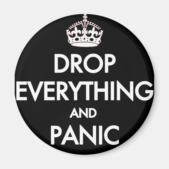 Keep Calm? Pfft! Magnet (Front)