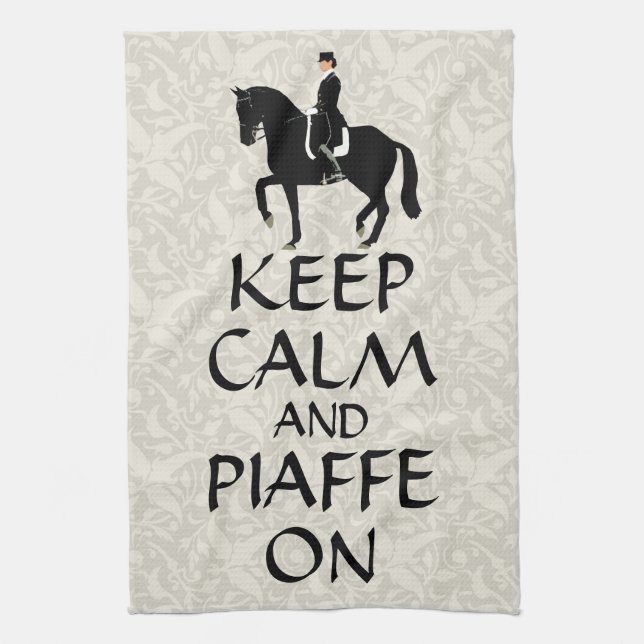 Keep Calm & Piaffe On Dressage Kitchen Towel (Vertical)