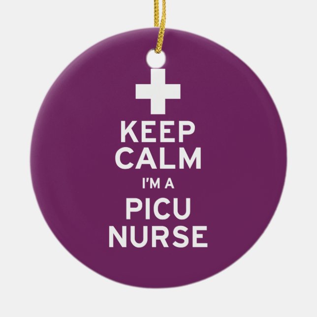Keep Calm PICU Nurse Ceramic Ornament (Front)