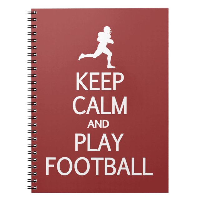 KEEP CALM & PLAY FOOTBALL custom color notebook (Front)