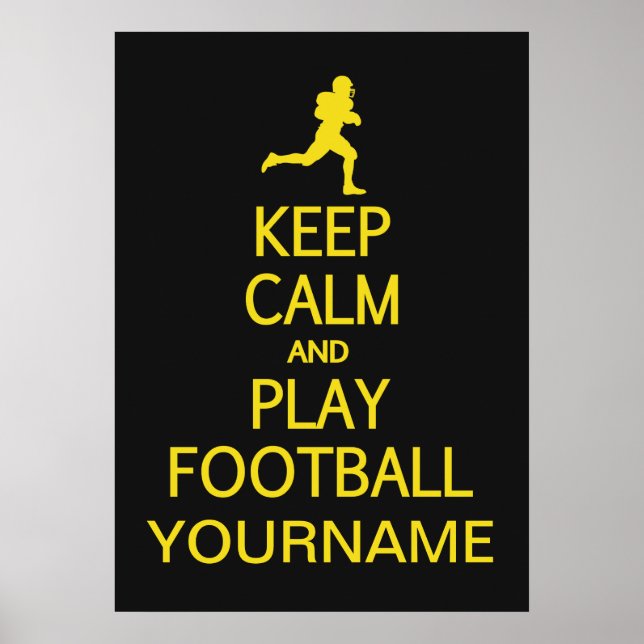 Keep Calm & Play Football custom color poster (Front)