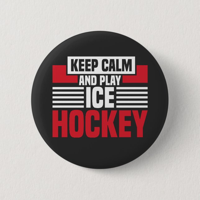 Keep Calm Play Hockey Button (Front)
