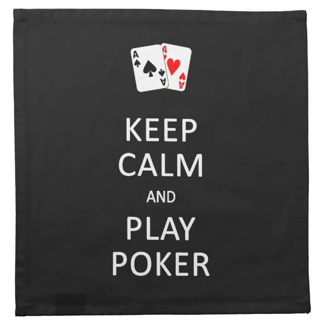 KEEP CALM & PLAY POKER custom cloth napkins (Front)