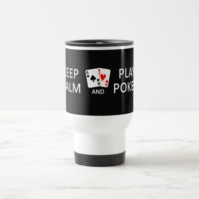 KEEP CALM & PLAY POKER custom mugs (Center)