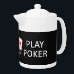 KEEP CALM & PLAY POKER custom teapot<br><div class="desc">Using the "Customize it" function,  you can change (edit) the background color of this item,  as well as add your own text if you wish. See my store for more items with this design.</div>