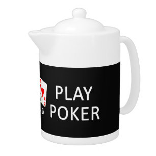 KEEP CALM & PLAY POKER custom teapot