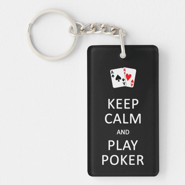 KEEP CALM & PLAY POKER key chain (Front)