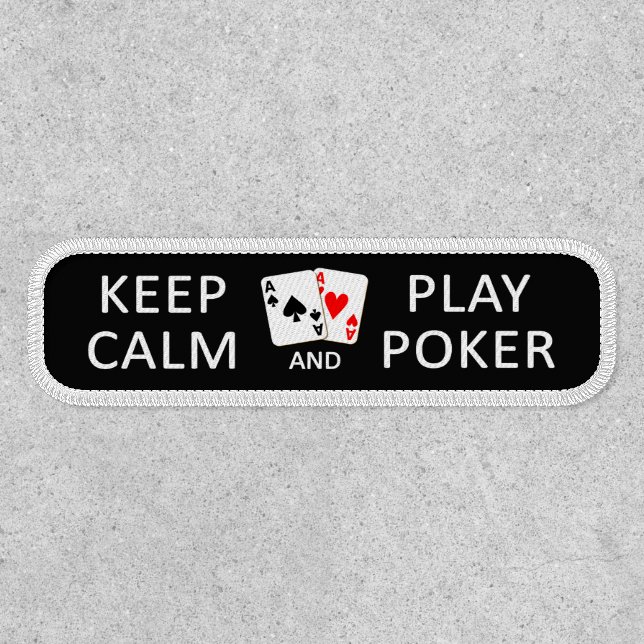 KEEP CALM & PLAY POKER PATCH (Front)