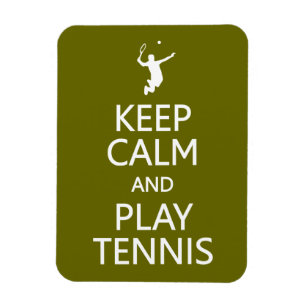 Keep Calm & Play Tennis custom color magnet