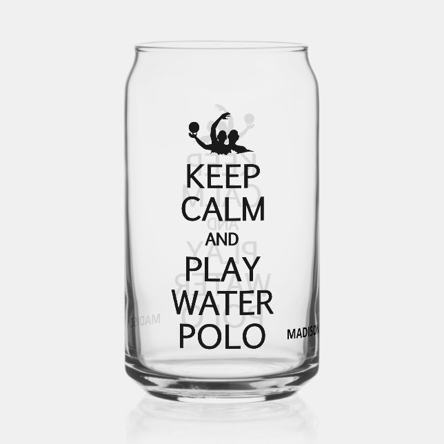 Keep Calm & Play Water Polo custom name Can Glass (Back)