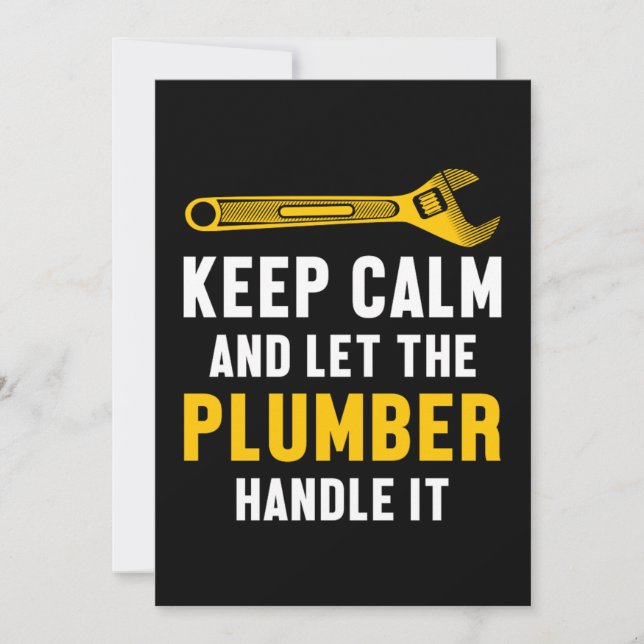 Keep Calm Plumber Handle It Plumbing Job Tool Gift Invitation (Front)