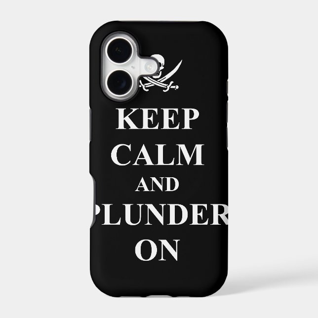 Keep calm & plunder on iphone case (Back)