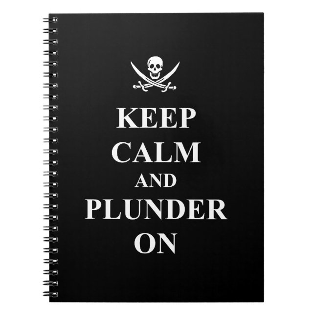 Keep calm & plunder on notebook (Front)