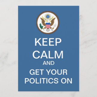 KEEP CALM Political Debate Party Invitation