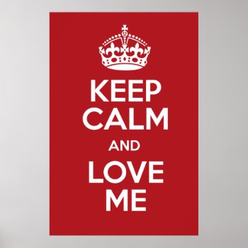 Keep Calm Poster by KeepCalmandPosters at Zazzle