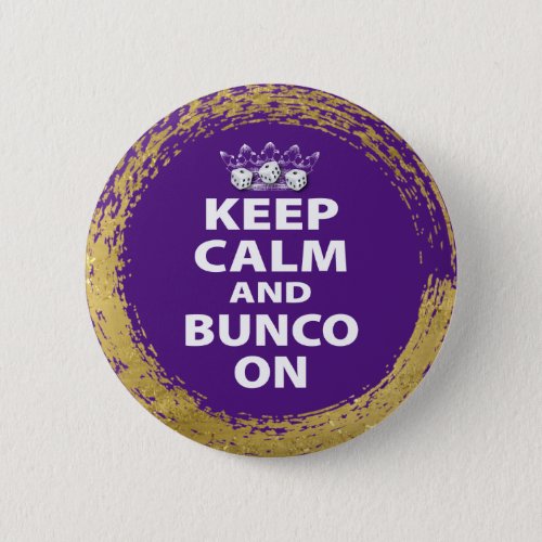 Keep Calm Purple Gold Bunco Button