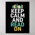 Keep Calm Read On Poster for Bookworm and Nerds