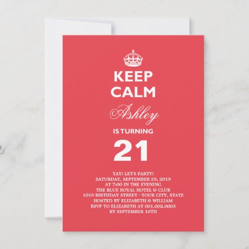 Keep Calm Funny Milestone 21st Birthday Invite
