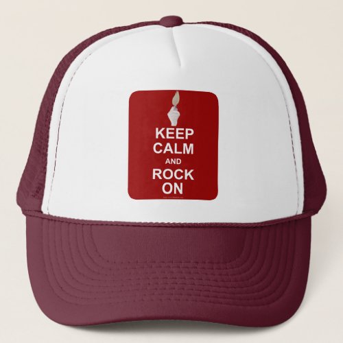 Keep Calm Rock On Trucker Hat