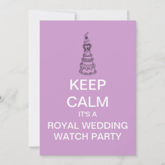 KEEP CALM Royal Wedding Watch Party Invitation