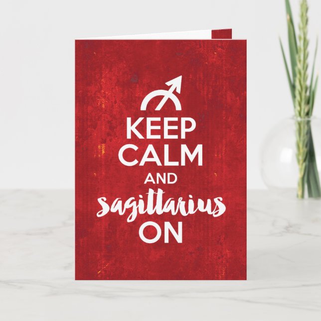 Keep Calm Sagittarius On Birthday Red Card (Front)