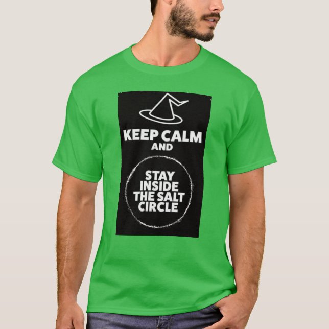 Keep calm / salt circle  green T-Shirt (Front)