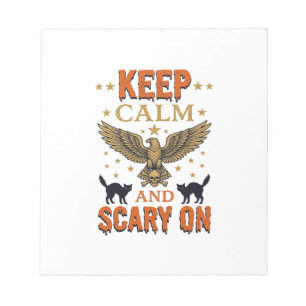 Keep Calm Scary On Vintage Halloween Vector Design Notepad