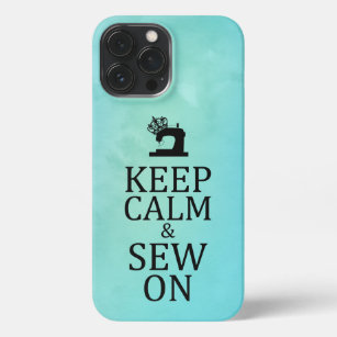 Keep Calm Sew On Crafts iPhone Case