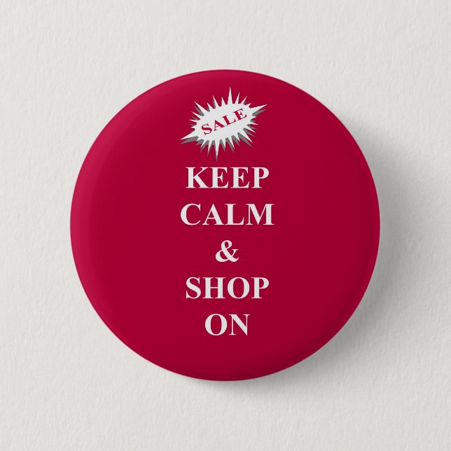 Keep calm & shop on button (Front)
