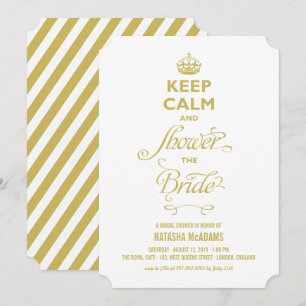 Keep Calm Shower The Bride Funny Bridal Shower Invitation