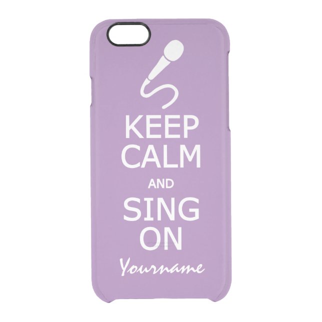 Keep Calm & Sing On custom color cases (Back)