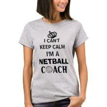 Keep Calm Slogan Netball Coach