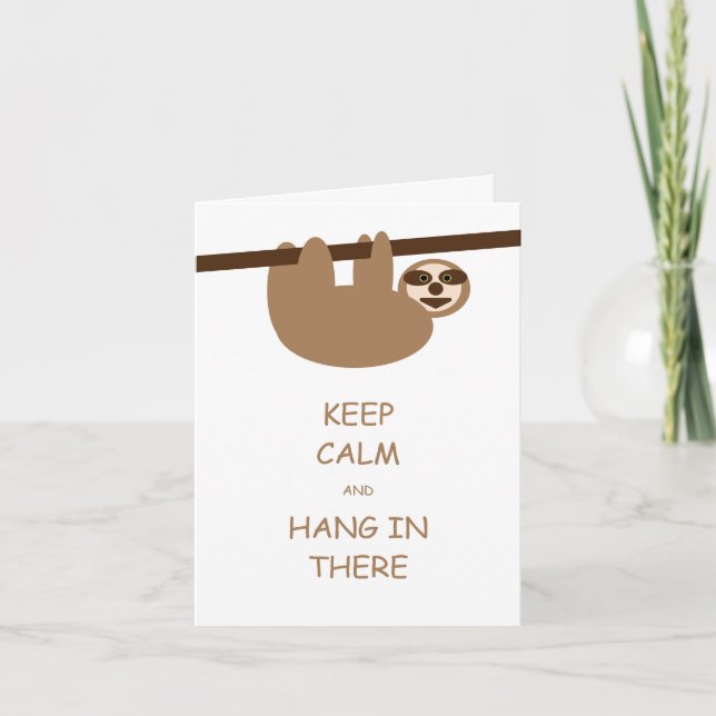 Keep Calm Sloth Card (Front)