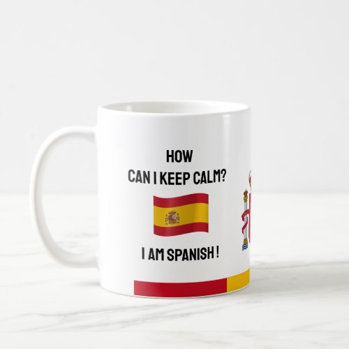 Keep Calm Spain  Funny Text Spanish Flag Coffee Mug