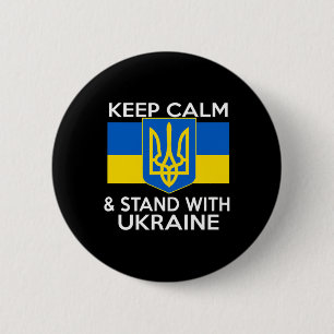 Keep Calm Stand With Ukraine Flag Coat Of Arms Sup Button