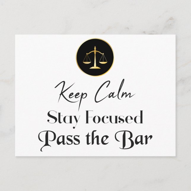 Keep Calm. Stay Focused. Pass The Bar Postcard (Front)