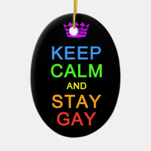 Keep Calm & Stay Gay ornament, customize Ceramic Ornament