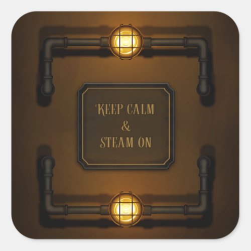 Keep Calm  Steam On Machine Age Steampunk Square Sticker