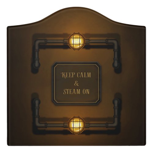 Keep Calm  Steam On Steampunk Gas Power Lamps Door Sign