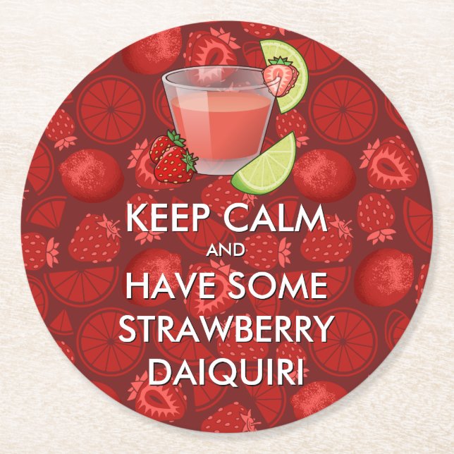 Keep Calm - Strawberry Daiquiri Paper Coaster (Front)