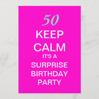 KEEP CALM Surprise 50th Birthday Party Invite