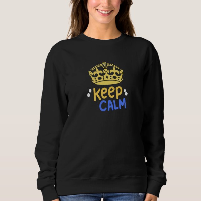 keep calm sweatshirt (Front)
