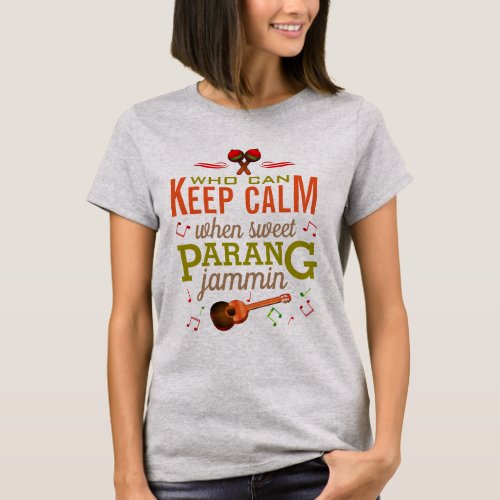 Keep Calm Sweet Parang Trini Christmas and Maracas T_Shirt